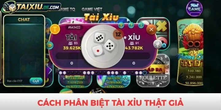 Hướng dẫn tân thủ cách phân biệt tài xỉu thật giả đơn giả