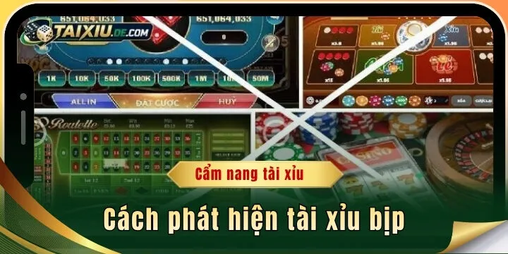 Cách phát hiện tài xỉu bịp chuẩn xác cho người mới