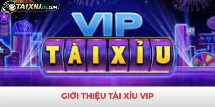 Giới thiệu về siêu phẩm tài xỉu vip cực hot