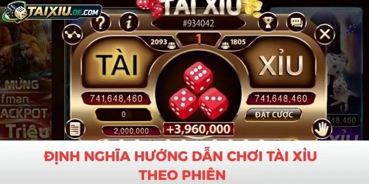Người chơi tìm hiểu rõ định nghĩa trong hướng dẫn chơi tài xỉu theo phiên