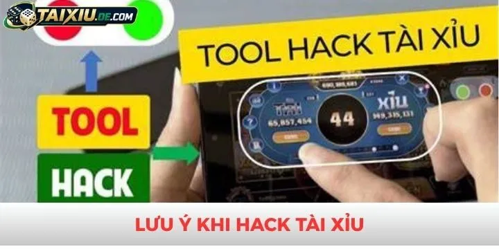 Lưu ý khi sử dụng hack tài xỉu