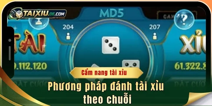 Phương pháp đánh tài xỉu theo chuỗi chuẩn chuyên gia cá cược