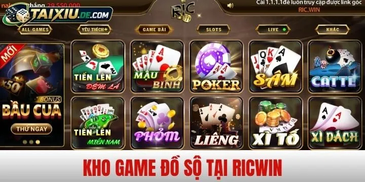 Kho game đồ sộ chỉ có tại Ricwin