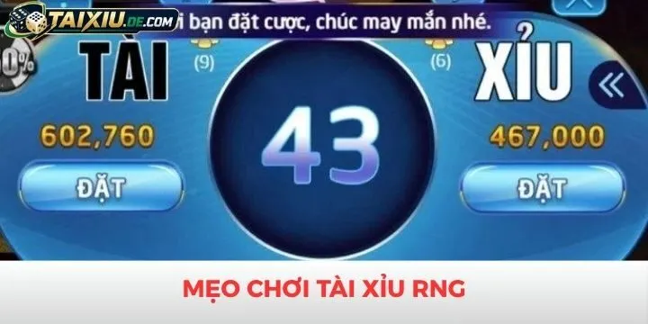 Mẹo chơi tài xỉu RNG tiết kiệm vốn & dễ thắng lớn