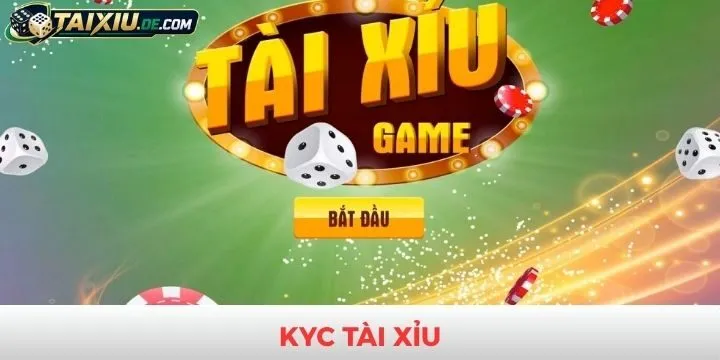 KYC trở nên quan trọng trong tài xỉu