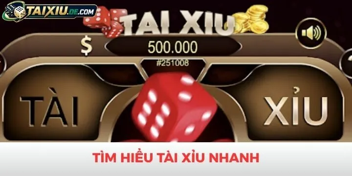 Tìm hiểu đôi nét về trò chơi tài xỉu nhanh